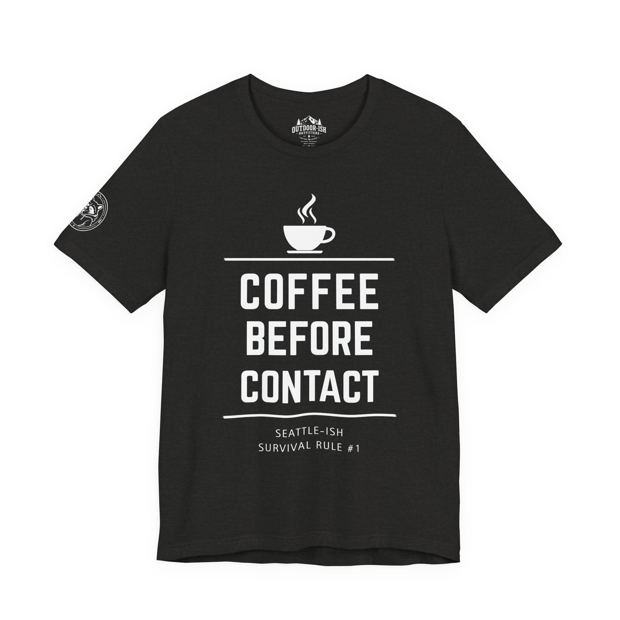 Coffee Before Contact Tee — Funny Morning Coffee Shirt
