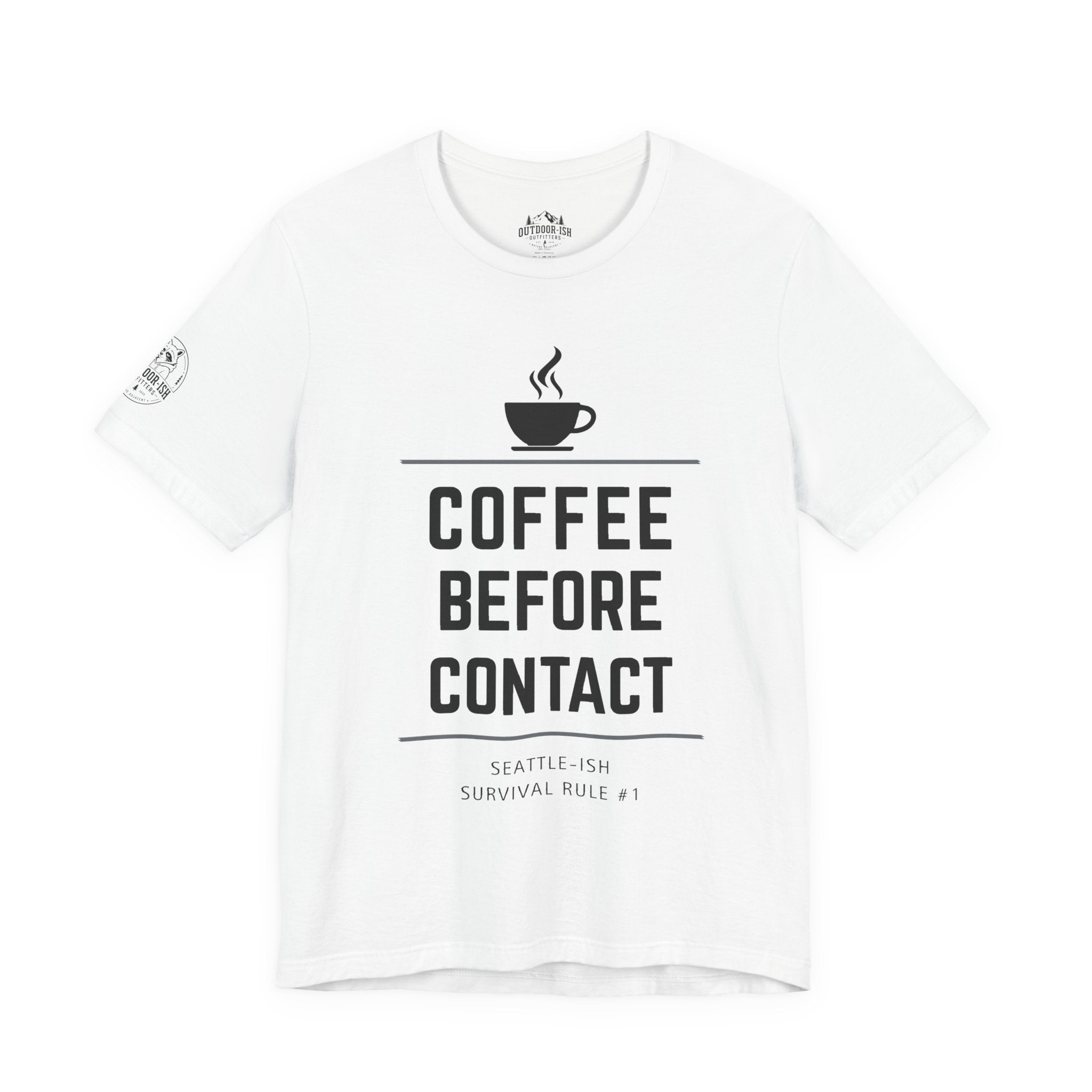 Coffee Before Contact Tee — Funny Morning Coffee Shirt