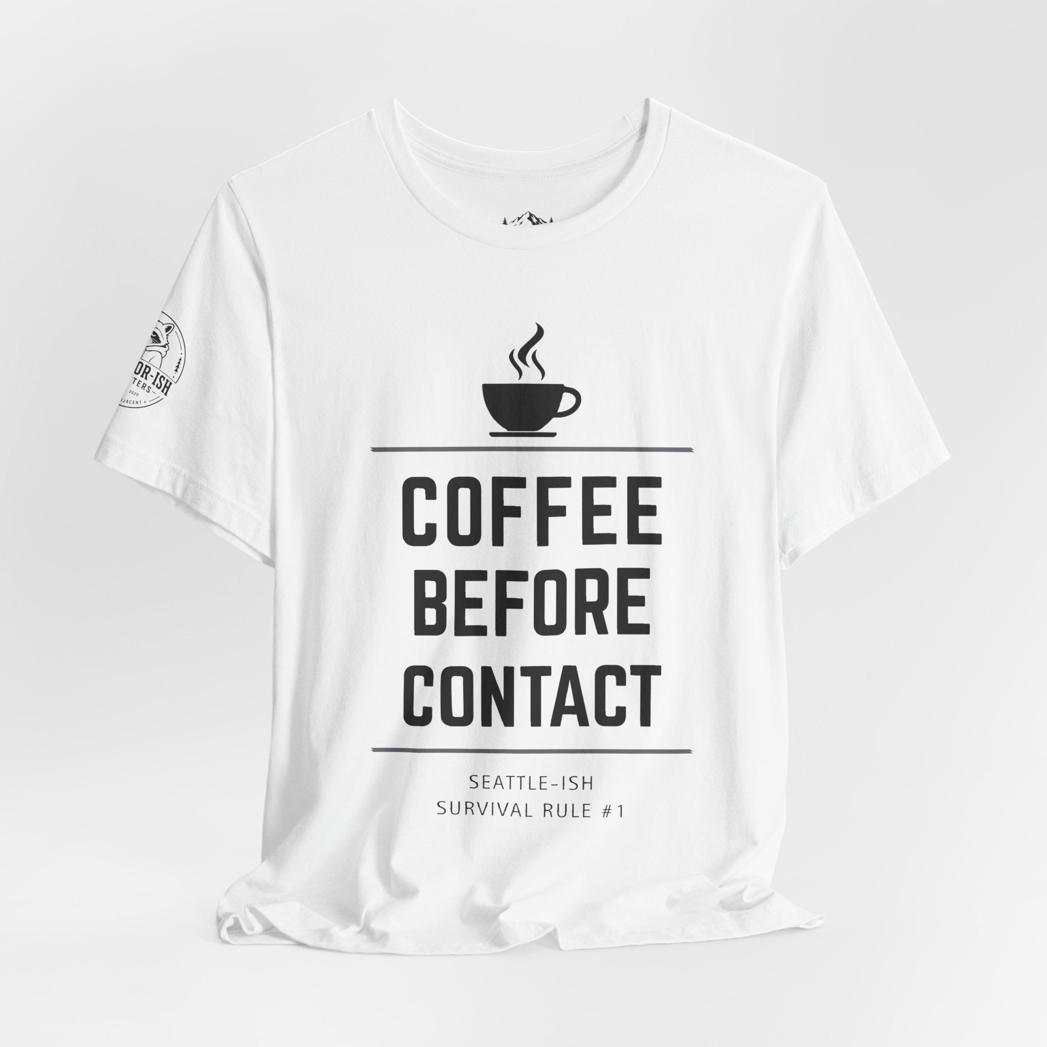 Coffee Before Contact Tee — Funny Morning Coffee Shirt