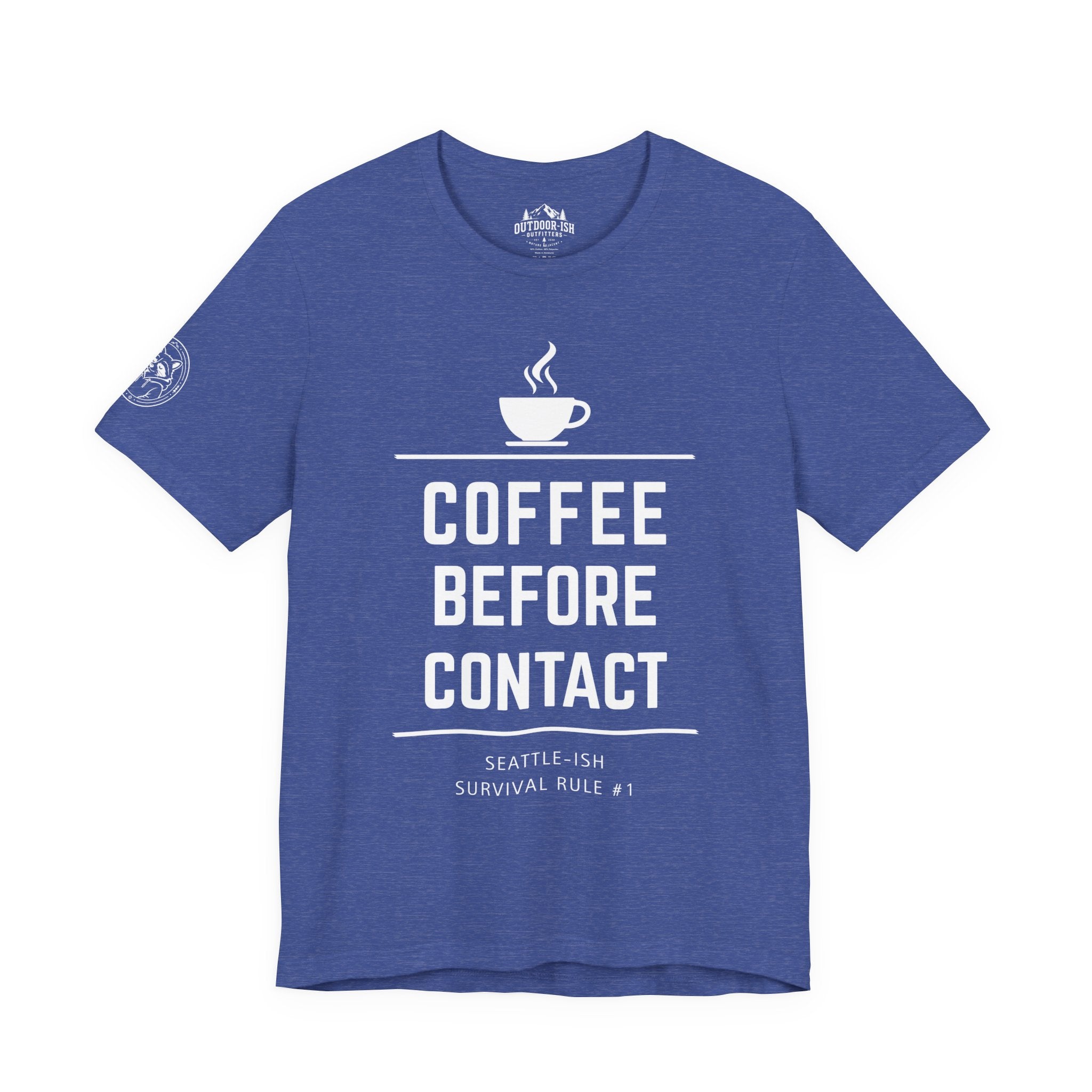 Coffee Before Contact Tee — Funny Morning Coffee Shirt