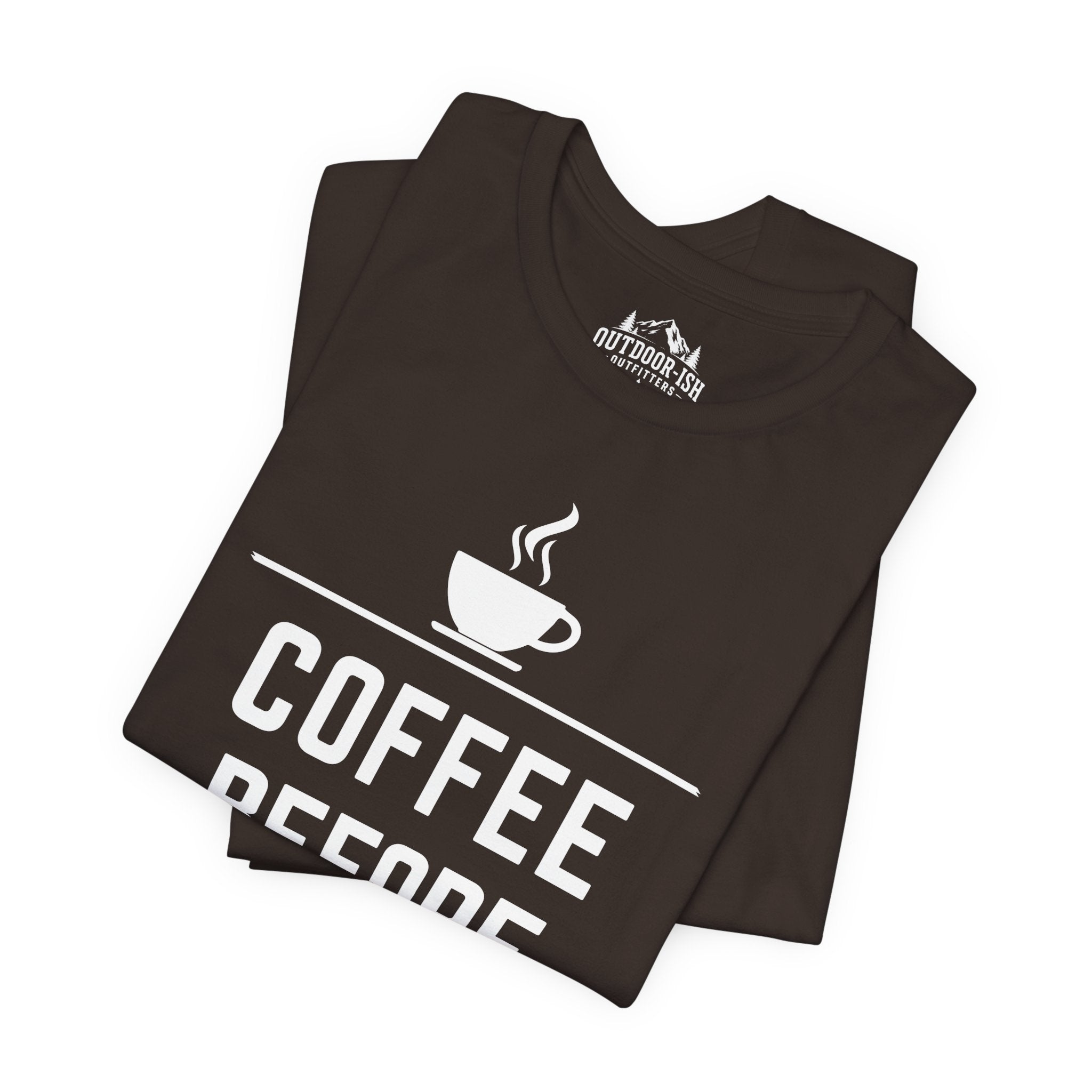Coffee Before Contact Tee — Funny Morning Coffee Shirt